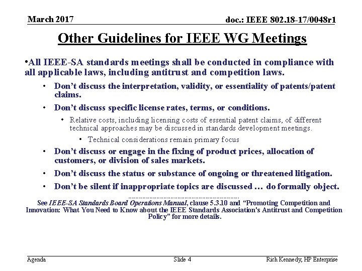 March 2017 doc. : IEEE 802. 18 -17/0048 r 1 Other Guidelines for IEEE