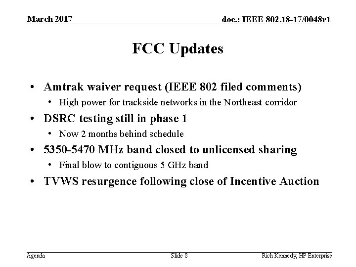 March 2017 doc. : IEEE 802. 18 -17/0048 r 1 FCC Updates • Amtrak