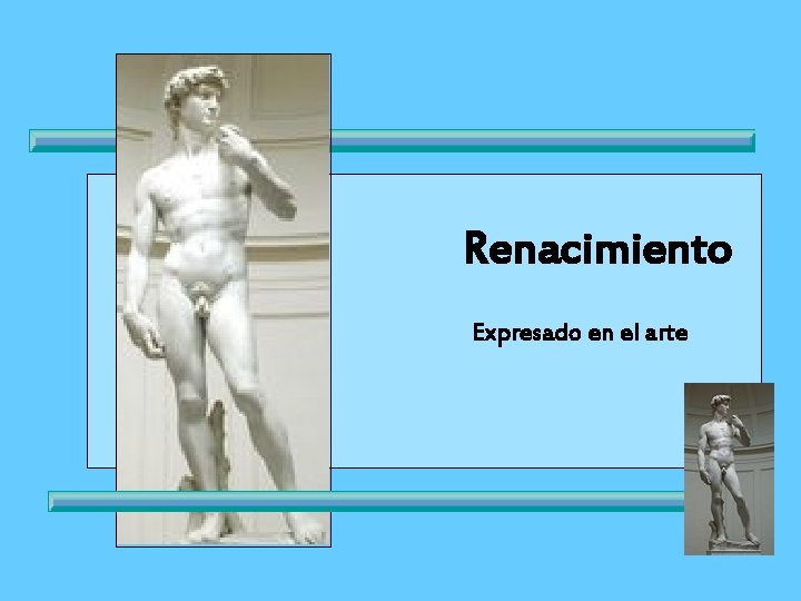 Renacimiento Expresado en el arte 