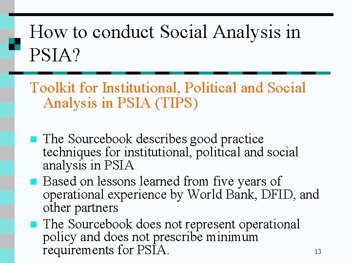 How to conduct Social Analysis in PSIA? Toolkit for Institutional, Political and Social Analysis