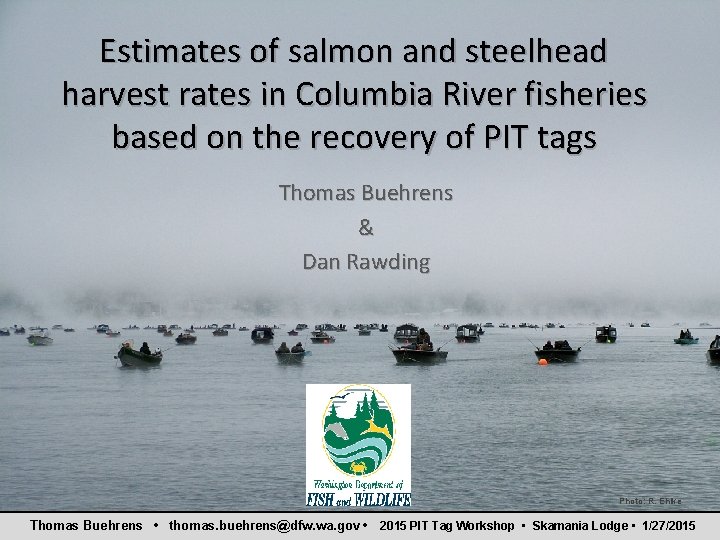 Estimates of salmon and steelhead harvest rates in Columbia River fisheries based on the