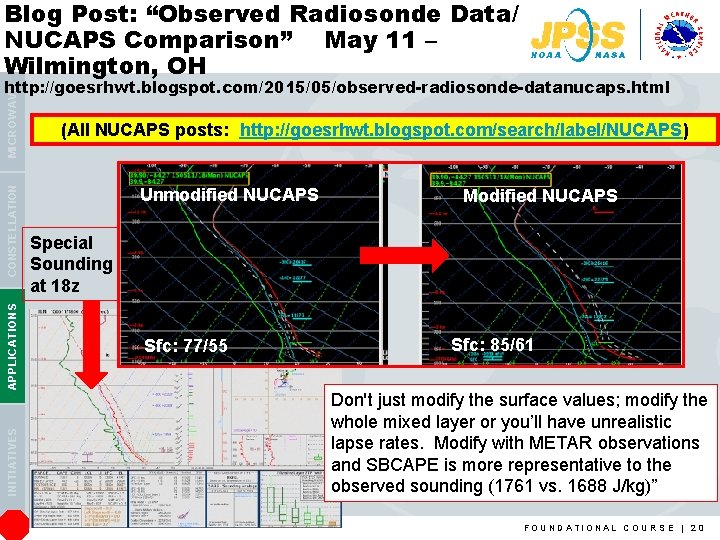 Blog Post: “Observed Radiosonde Data/ NUCAPS Comparison” May 11 – Wilmington, OH INITIATIVES APPLICATIONS