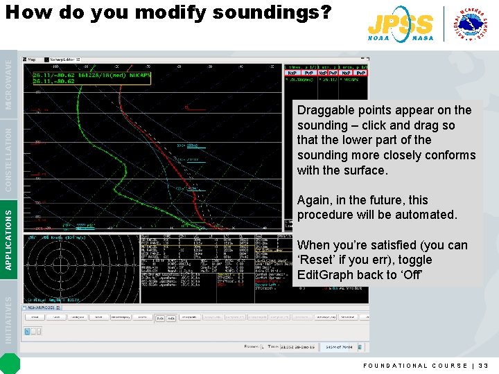 Draggable points appear on the sounding – click and drag so that the lower