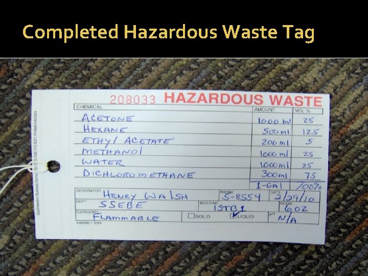 Completed Hazardous Waste Tag 