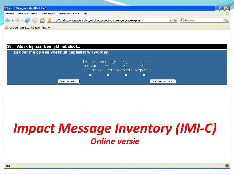 Impact Message Inventory (IMI-C) Online versie 