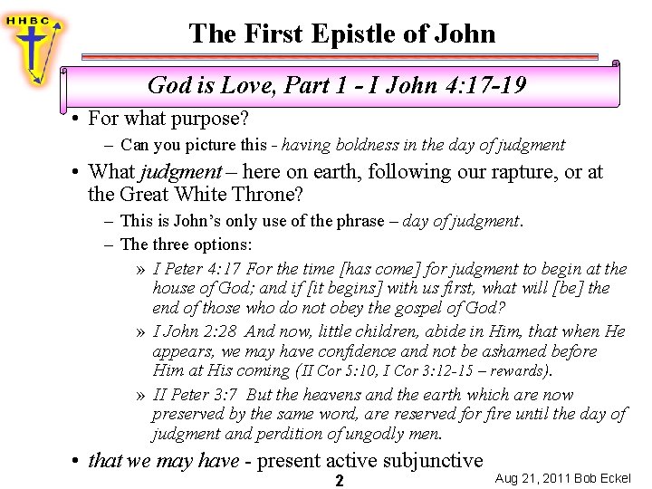 The First Epistle of John God is Love, Part 1 - I John 4: