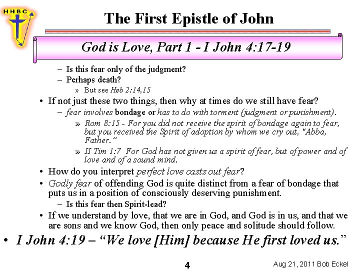 The First Epistle of John God is Love, Part 1 - I John 4: