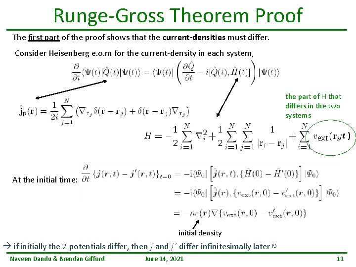 Runge-Gross Theorem Proof The first part of the proof shows that the current-densities must