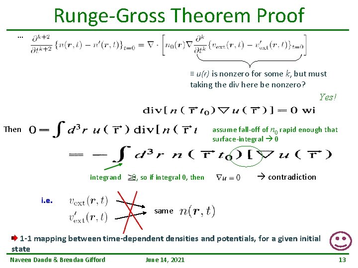 Runge-Gross Theorem Proof … ≡ u(r) is nonzero for some k, but must taking