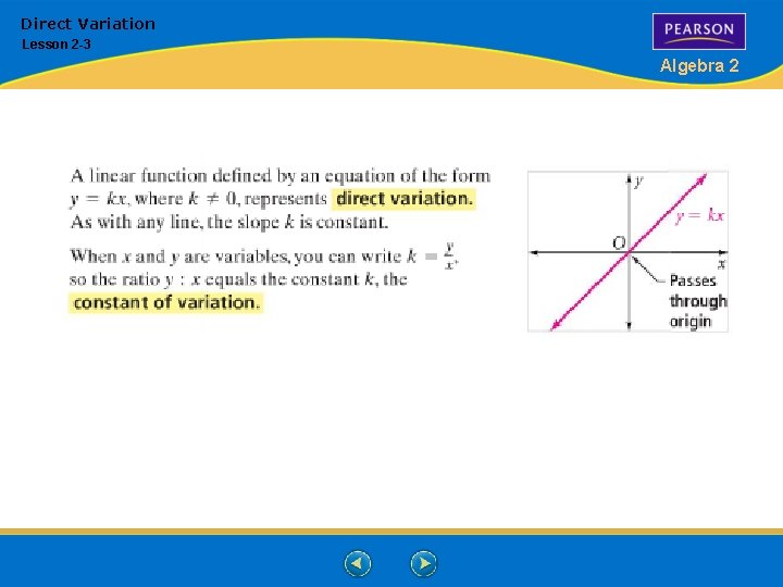 Direct Variation Lesson 2 -3 Algebra 2 