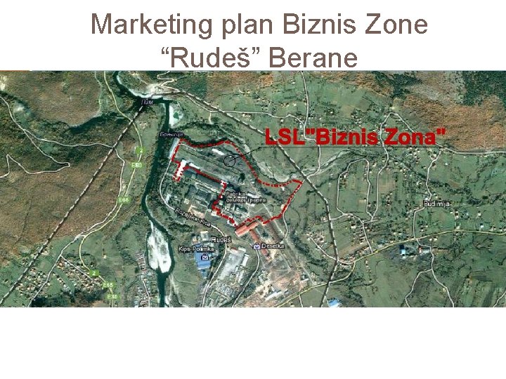 Marketing plan Biznis Zone “Rudeš” Berane 