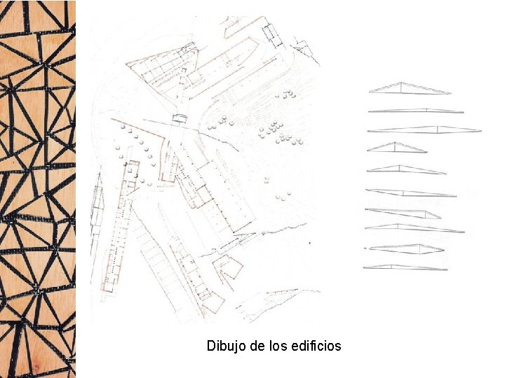 Dibujo de los edificios 