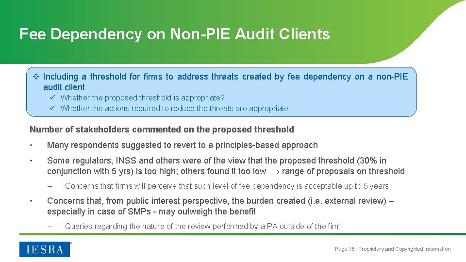 Fee Dependency on Non-PIE Audit Clients v Including a threshold for firms to address