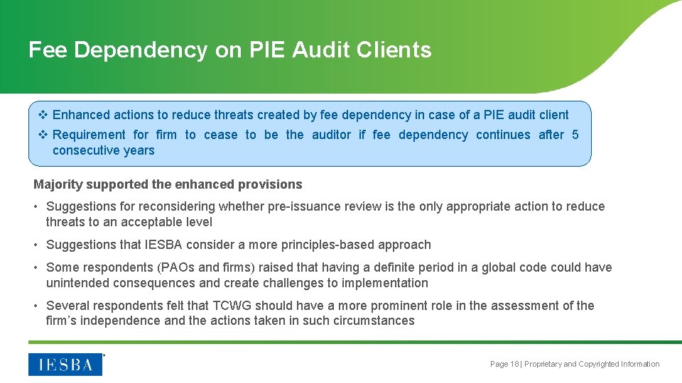 Fee Dependency on PIE Audit Clients v Enhanced actions to reduce threats created by