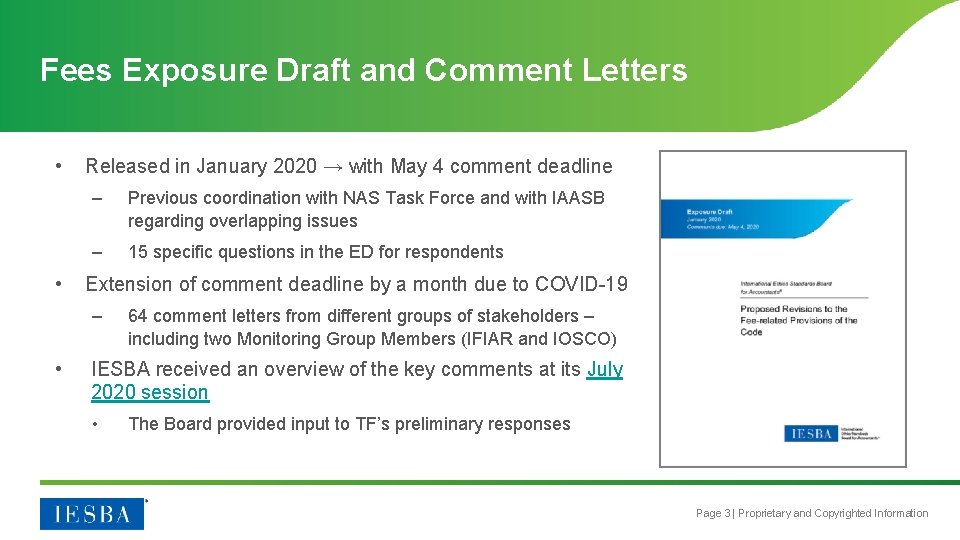 Fees Exposure Draft and Comment Letters • • Released in January 2020 → with