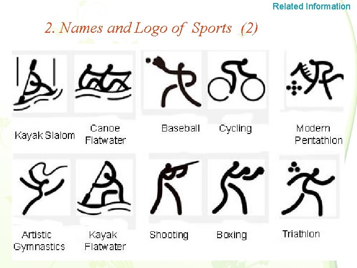 Related Information 2. Names and Logo of Sports (2) 