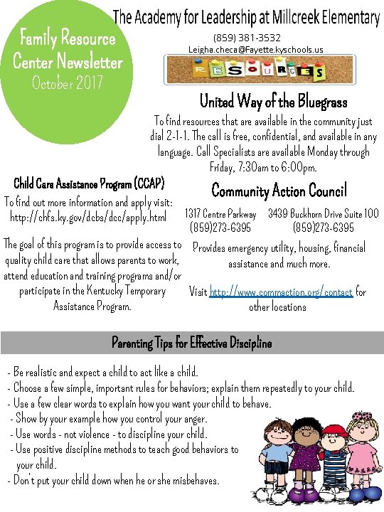 Family Resource Center Newsletter October 2017 (859) 381 -3532 Leigha. checa@Fayette. kyschools. us United