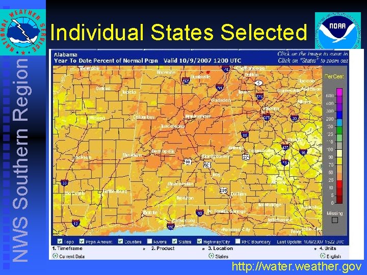 NWS Southern Region Individual States Selected http: //water. weather. gov NWS Southern Region Individual States Selected http: //water. weather. gov