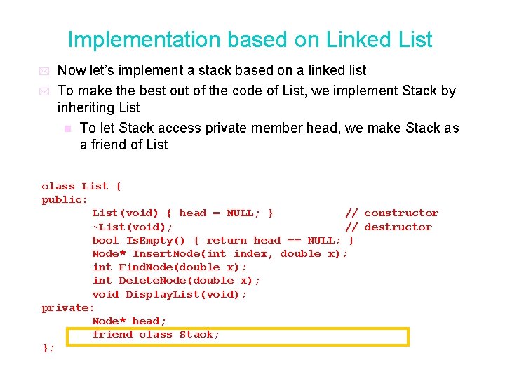 Implementation based on Linked List * * Now let’s implement a stack based on