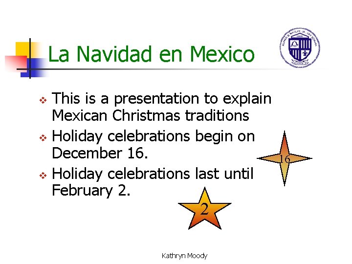 La Navidad en Mexico This is a presentation to explain Mexican Christmas traditions v