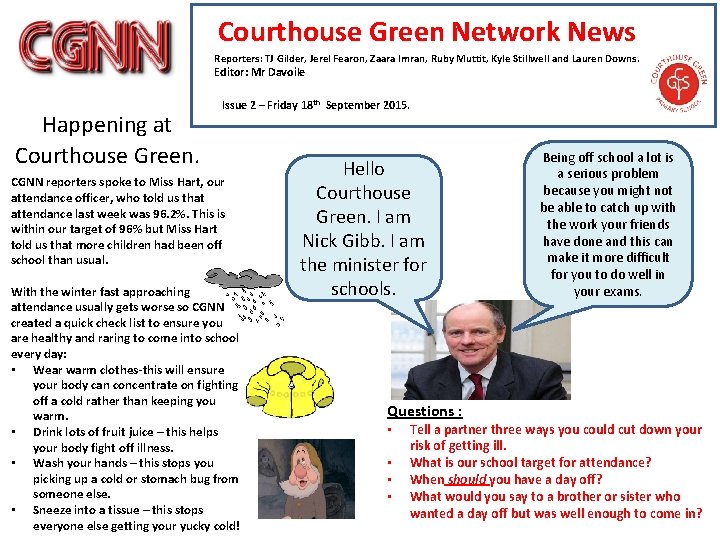 Courthouse Green Network News Reporters: TJ Gilder, Jerel Fearon, Zaara Imran, Ruby Muttit, Kyle