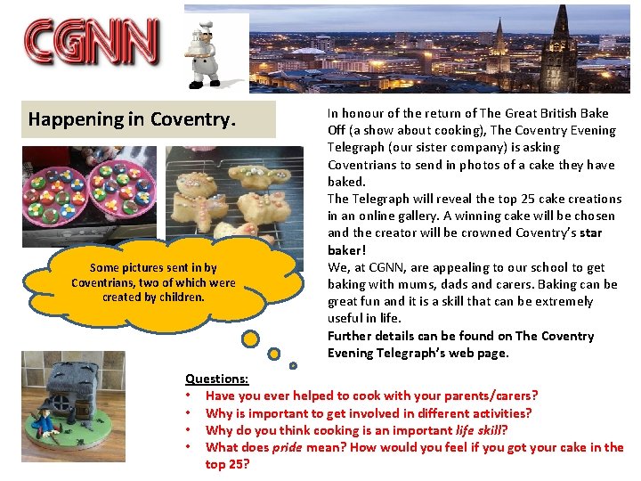 Happening in Coventry. Some pictures sent in by Coventrians, two of which were created
