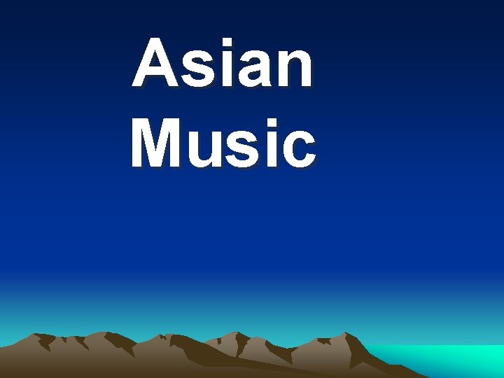 Asian Music 