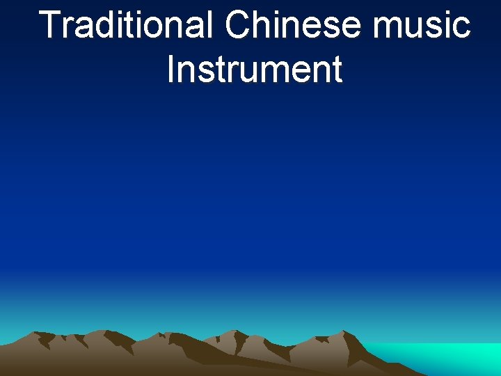 Traditional Chinese music Instrument 