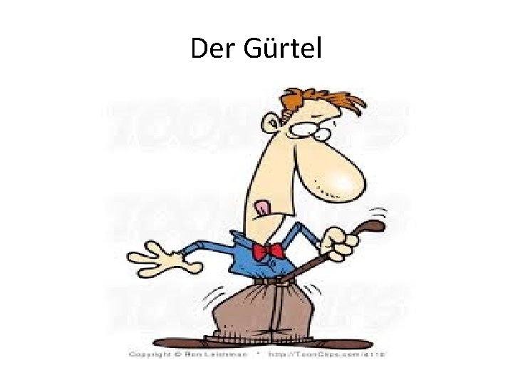 Der Gürtel 