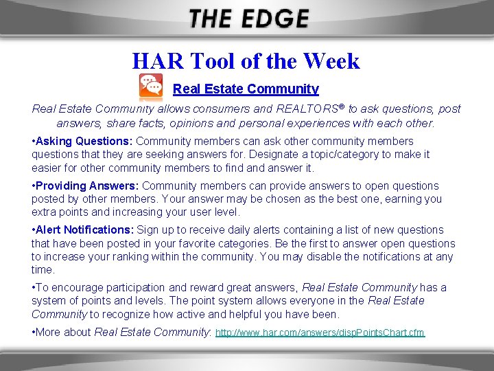 HAR Tool of the Week Real Estate Community allows consumers and REALTORS® to ask