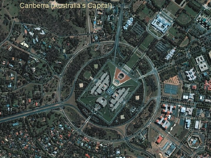 Canberra (Australia’s Capital) 