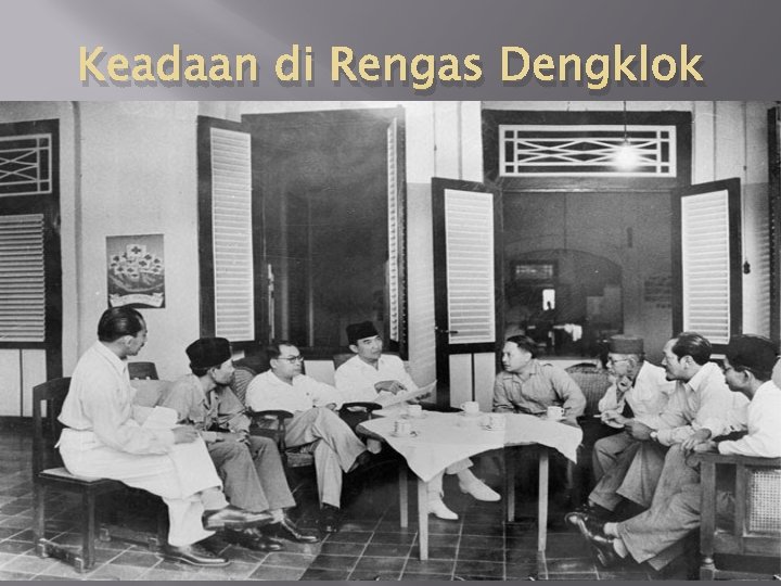 Keadaan di Rengas Dengklok 