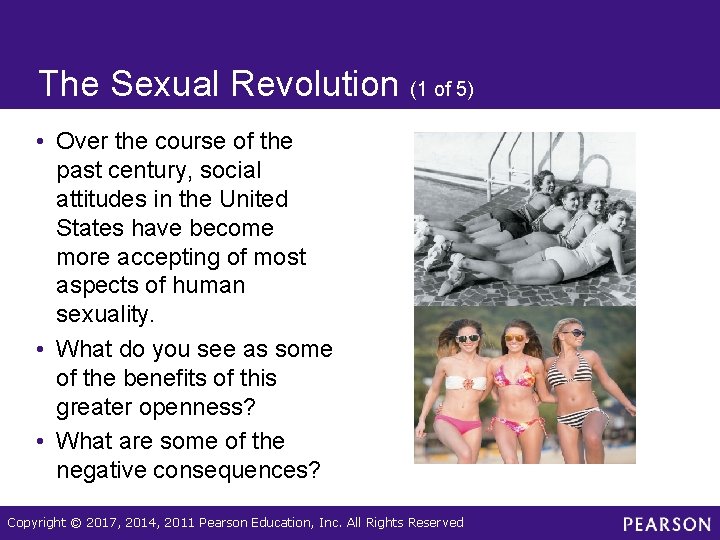 The Sexual Revolution (1 of 5) • Over the course of the past century,
