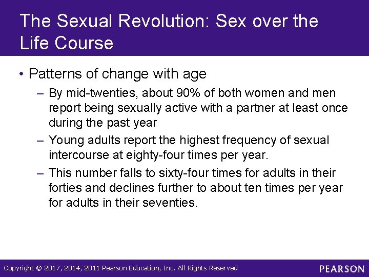 The Sexual Revolution: Sex over the Life Course • Patterns of change with age