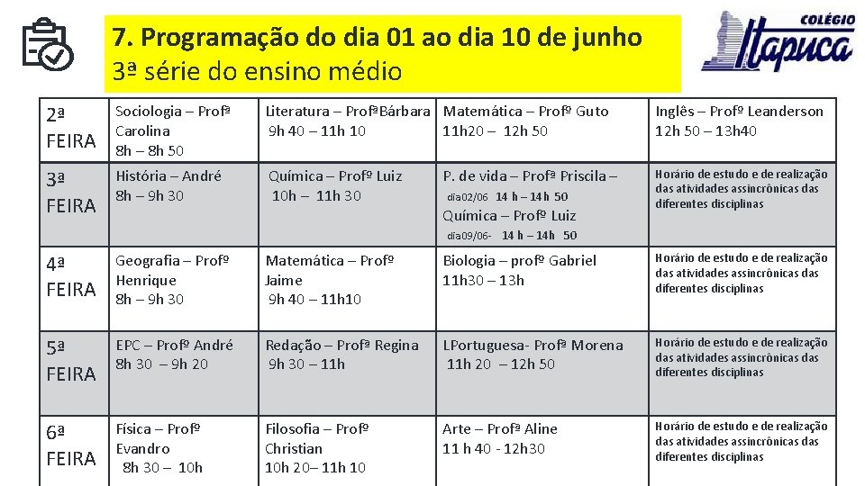 7. Programação do dia 01 ao dia 10 de junho 3ª série do ensino