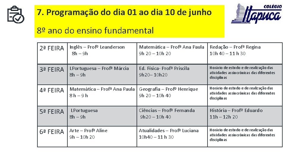 7. Programação do dia 01 ao dia 10 de junho 8º ano do ensino