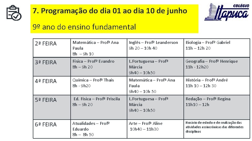 7. Programação do dia 01 ao dia 10 de junho 9º ano do ensino