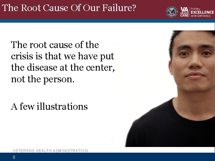The Root Cause Of Our Failure? The root cause of the crisis is that