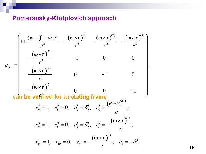 Pomeransky-Khriplovich approach can be verified for a rotating frame 19 