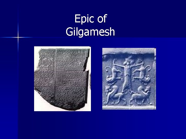 Epic of Gilgamesh 