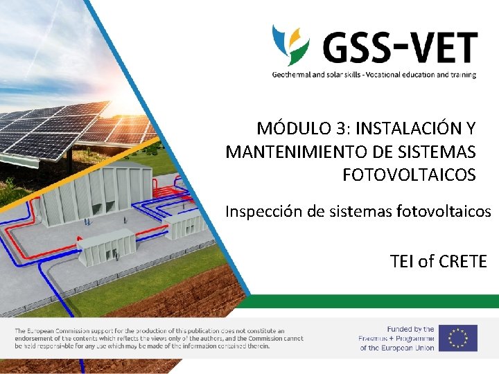 MÓDULO 3: INSTALACIÓN Y MANTENIMIENTO DE SISTEMAS FOTOVOLTAICOS Inspección de sistemas fotovoltaicos TEI of