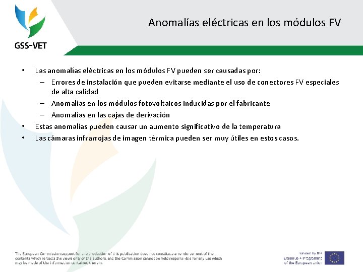 Anomalías eléctricas en los módulos FV • • • Las anomalías eléctricas en los