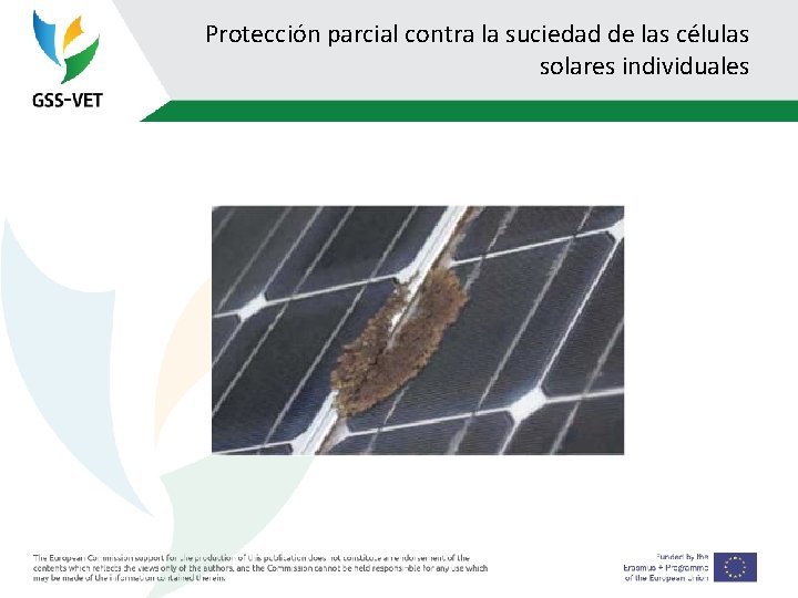 Protección parcial contra la suciedad de las células solares individuales 