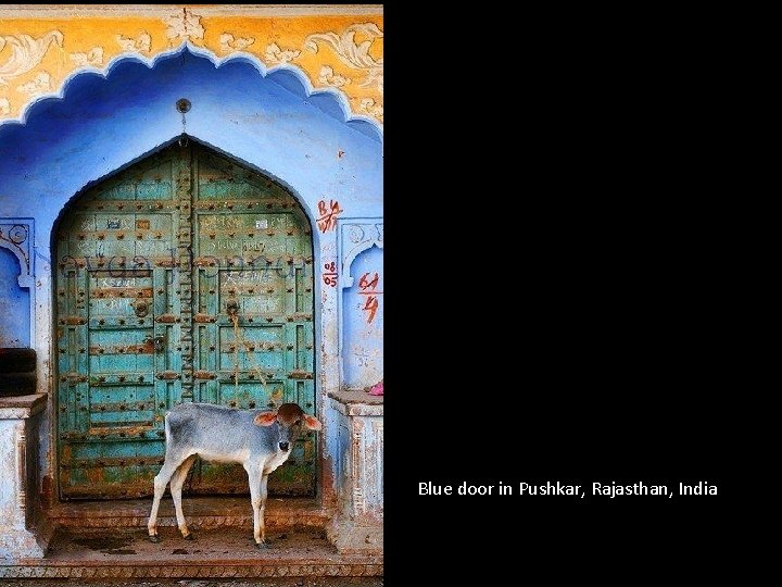 Blue door in Pushkar, Rajasthan, India 