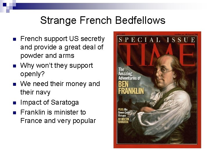 Strange French Bedfellows n n n French support US secretly and provide a great