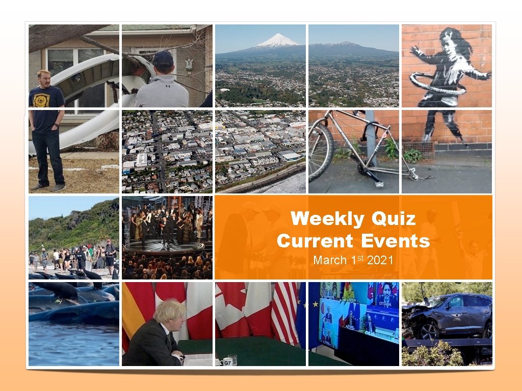 Weekly Quiz Current Events March 1 st 2021 06/03/17 