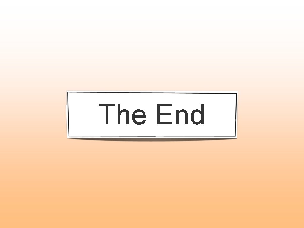 The End 