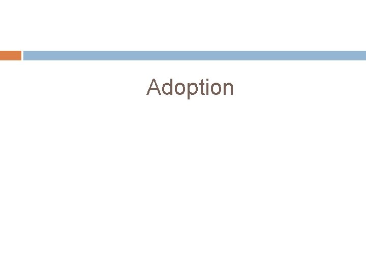 Adoption 