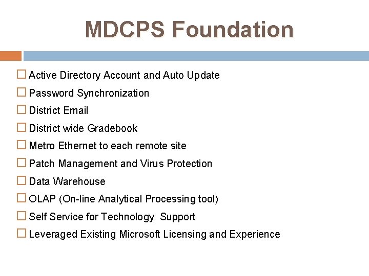 MDCPS Foundation Active Directory Account and Auto Update Password Synchronization District Email District wide