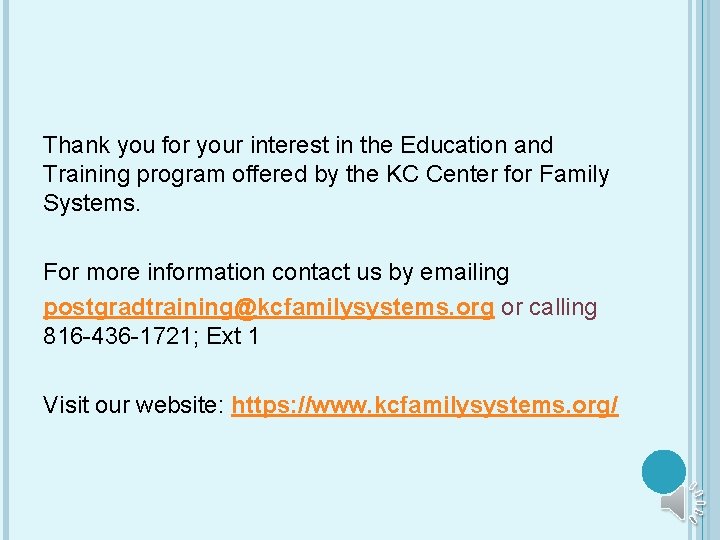 Thank you for your interest in the Education and Training program offered by the